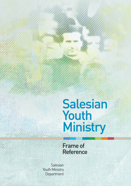 Salesian Youth Ministry - SYM Frame of Reference Book